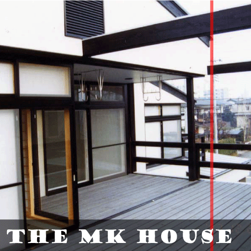 The MK House